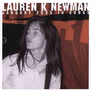 Lauren K Newman - January 2005, 10 Songs album
