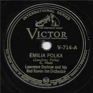 Lawrence Duchow And His Red Raven Inn Orchestra - Emilia Polka / Clarinet Polka In Waltz Tempo album