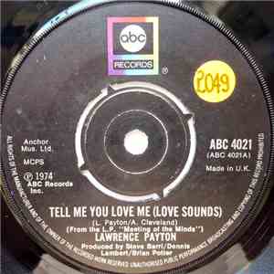 Lawrence Payton - Tell Me You Love Me (Love Sounds) / I Found The Spirit album