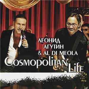 Леонид Агутин & Al Di Meola - Cosmopolitan Life album