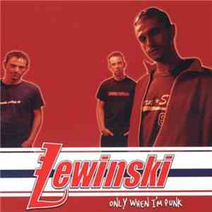 Lewinski - Only When I'm Punk album