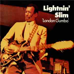 Lightnin' Slim - London Gumbo album