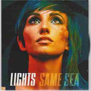 LIGHTS  - Same Sea album