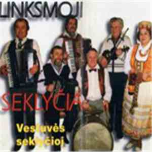 Linksmoji Seklyčia - Vestuvės Seklyčioj album
