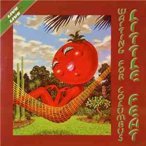Little Feat - Waiting For Columbus album