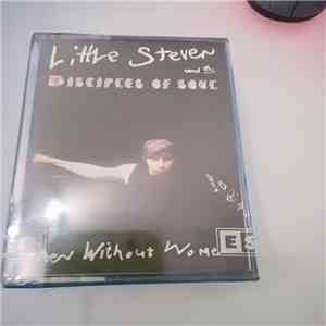 Little Steven And The Disciples Of Soul - Men Without Women album