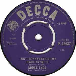 Loose Ends  - Send The People Away / I Ain't Gonna Eat Out My Heart Anymore album