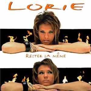 Lorie - Rester La Même album