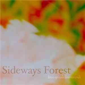 Love Spirals Downwards - Sideways Forest album