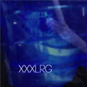 LRG  - XXXLRG album