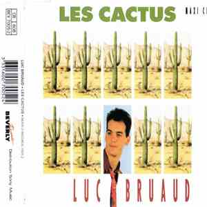 Luc Bruaud - Les Cactus album