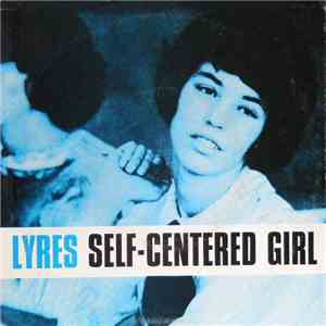 Lyres - Self-Centered Girl album
