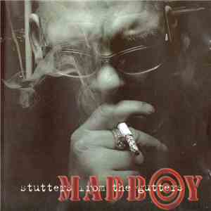 Madboy - Stutters From The Gutters album