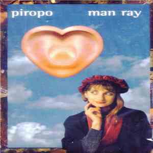 Man Ray  - Piropo album