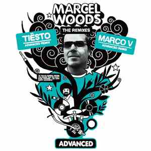 Marcel Woods - Advanced (The Remixes) album