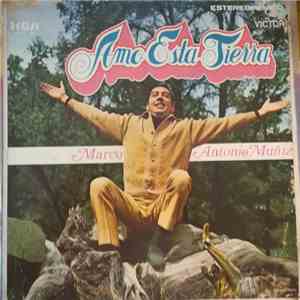 Marco Antonio Muñiz - Amo Esta Tierra album