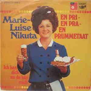 Marie-Luise Nikuta - En Pri, En Pra-, En Prummetaat album