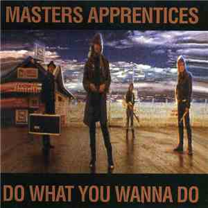 Masters Apprentices - Do What You Wanna Do album