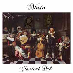 Mato  - Classical Dub album