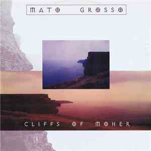 Mato Grosso - Cliffs Of Moher album
