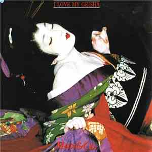 Max & Co. - I Love My Geisha album