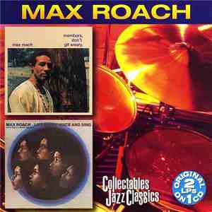 Max Roach - Members, Don't Git Weary / Lift Every Voice And Sing album
