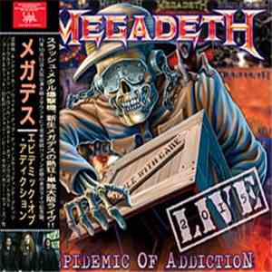 Megadeth - Epidemic Of Addiction album
