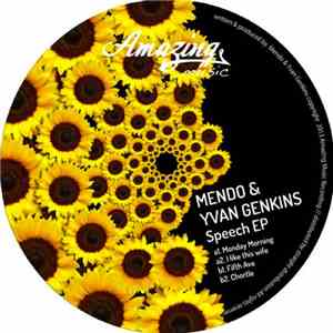 Mendo & Yvan Genkins - Speech album