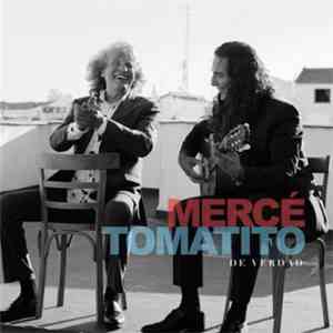 Mercé, Tomatito - De Verdad album