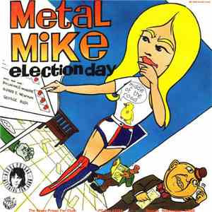 Metal Mike - Election Day album