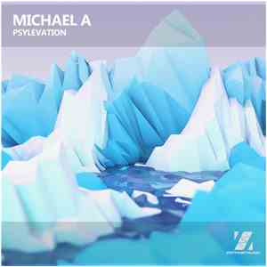 Michael A  - Psylevation album