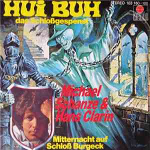 Michael Schanze & Hans Clarin - Hui Buh Das Schloßgespenst album