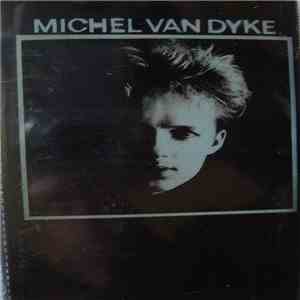 Michel Van Dyke - Michel Van Dyke album