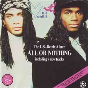 Milli Vanilli - All Or Nothing - The U.S. Remix Album album