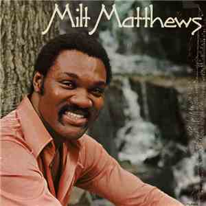 Milt Matthews - Milt Matthews album