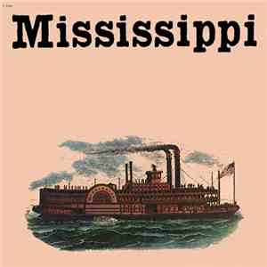 Mississippi  - Mississippi album
