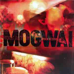 Mogwai - Rock Action album