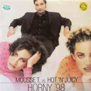 Mousse T. vs. Hot 'N' Juicy - Horny '98 album