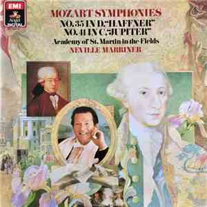 Mozart, Academy Of St. Martin-in-the-Fields, Neville Marriner - Symphonies No.35 In D, "Haffner" / No. 41 In C, "Jupiter" album
