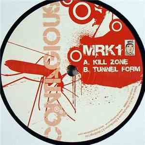 MRK1 - Kill Zone / Tunnel Form album