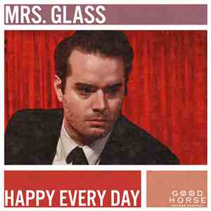 Mrs. Glass - Happy Every Day album