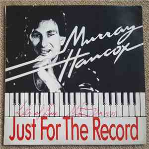 Murray Hancox - Just For The Record album