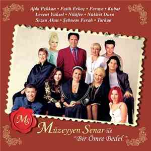 Müzeyyen Senar - Müzeyyen Senar İle "Bir Ömre Bedel" album