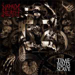 Napalm Death - Time Waits For No Slave album
