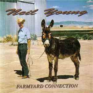 Neil Young - Farmyard Connection album