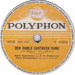 Nete Schreiner, H.C. Andersen, Poul Clemensen Og Hans Orkester - Den Gamle Gartners Sang / Croce Di Oro album