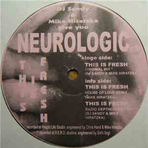Neurologic - This Is Fresh album