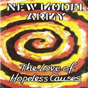 New Model Army - The Love Of Hopeless Causes album
