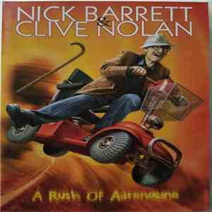 Nick Barrett & Clive Nolan - A Rush Of Adrenaline album