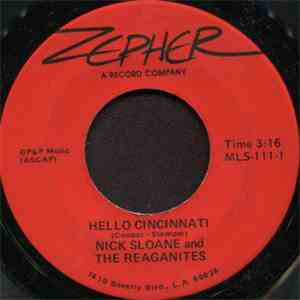Nick Sloane And The Reaganites - Hello Cincinatti/Perfect Stranger album